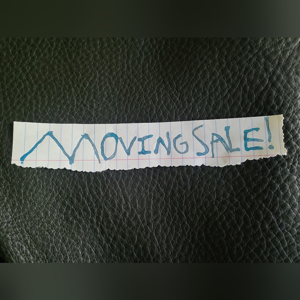 Moving Sale!